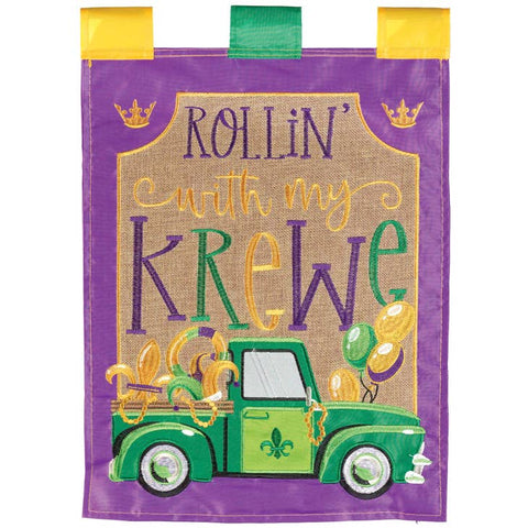 Rollin' With My Krewe Garden Flag