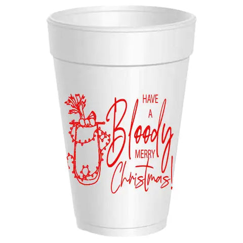 Have a Bloody Merry Christmas Styrofoam Cups