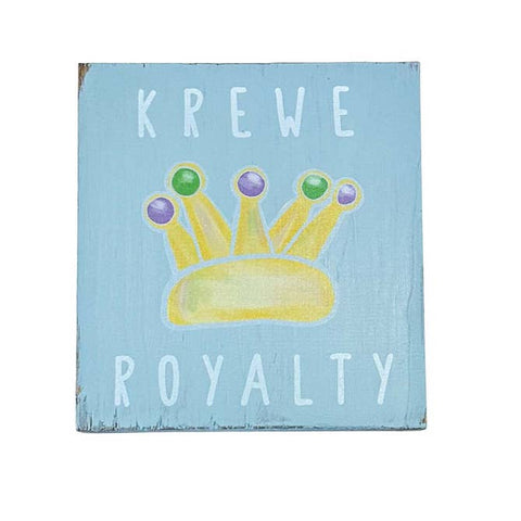 Krewe Royalty Wood Sign