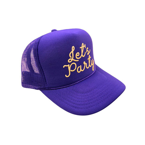 Let's Party Trucker Hat