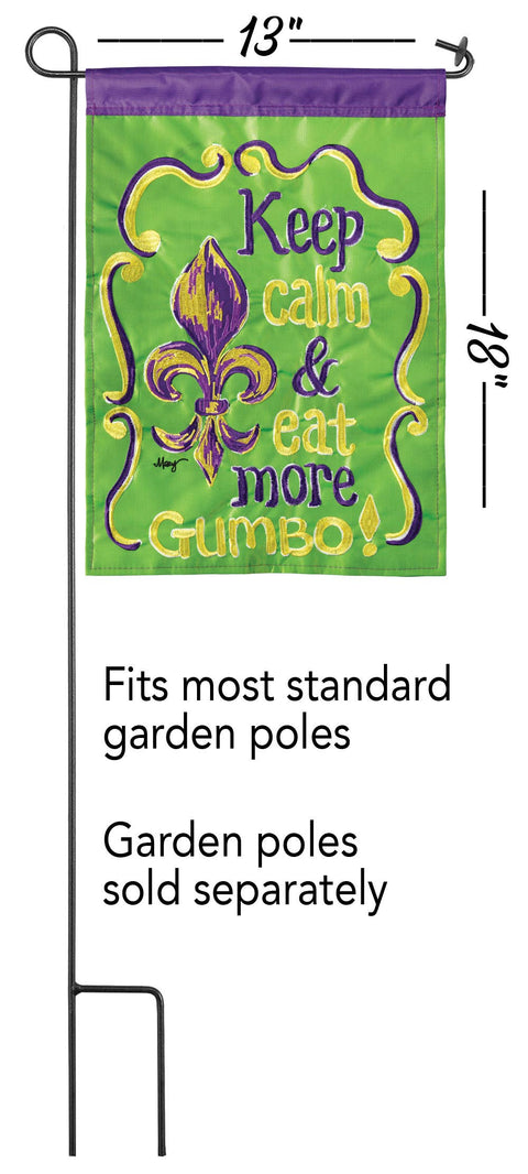 Keep Calm & Eat Gumbo Garden Flag
