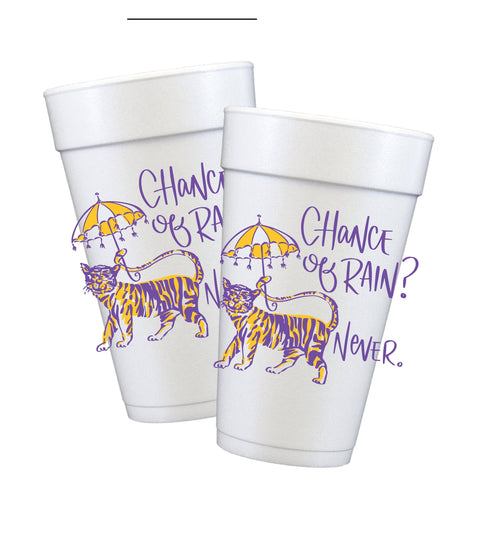 Chance of Rain? Never Tiger Styrofoam Cups