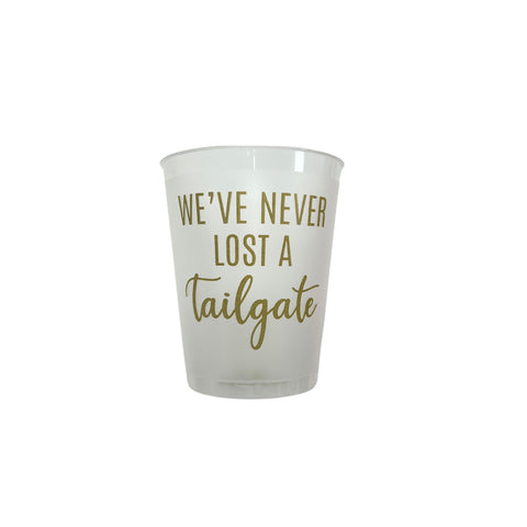 We've Never Lost a Tailgate Party Cups