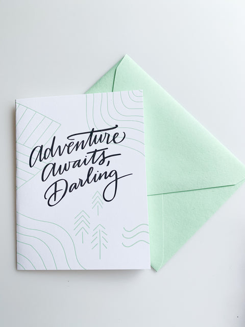 Adventure awaits Darling Greeting Card