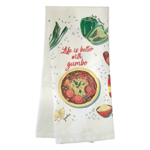 Life is Better with Gumbo Tea Towel