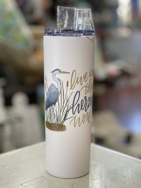 Live in the Heron Now 20oz Insulated Tumbler