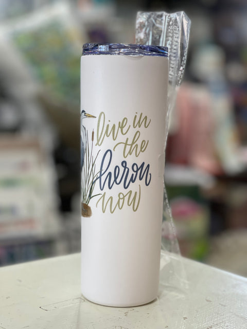 Live in the Heron Now 20oz Insulated Tumbler