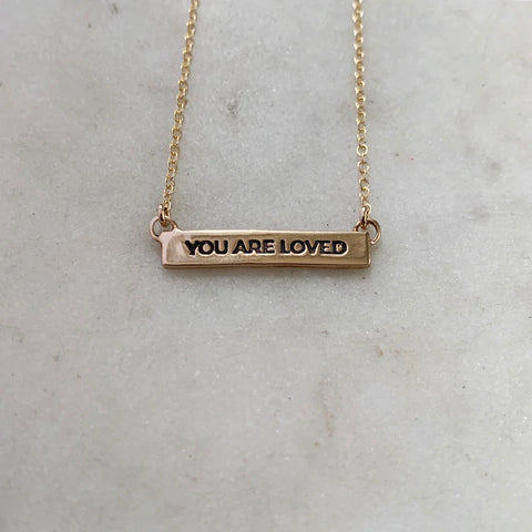 You Are Loved Necklace