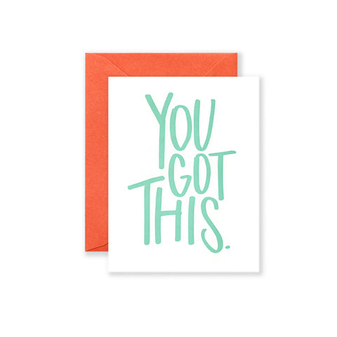 "You Got This!" Greeting Card